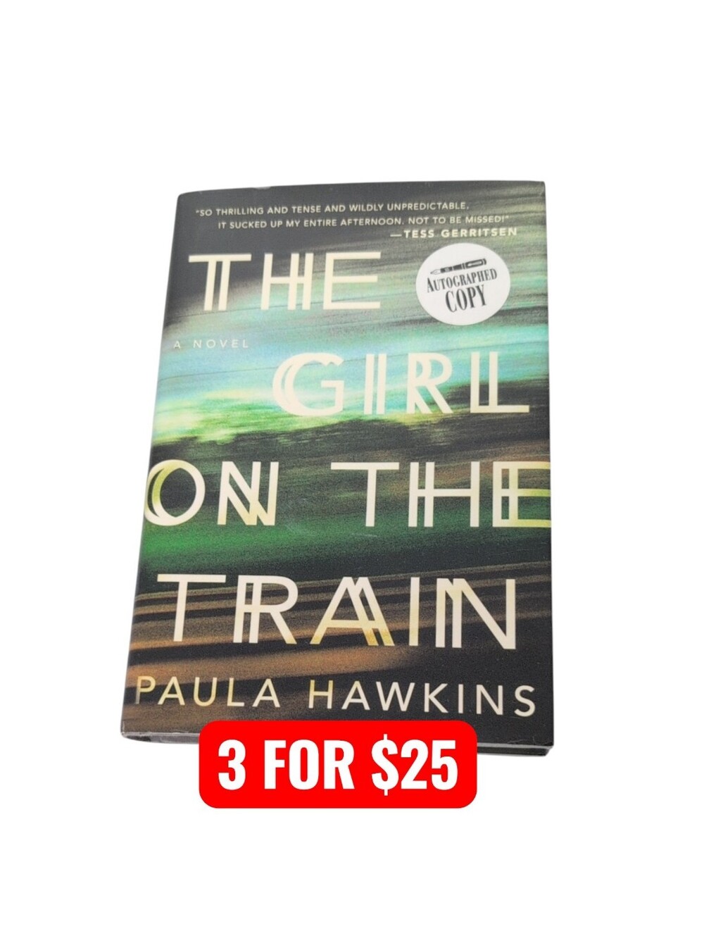 The Girl on the Train by Paula Hawkins Hardback
